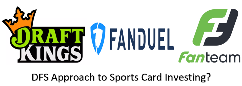 DFS Strategy & Sports Card Investing