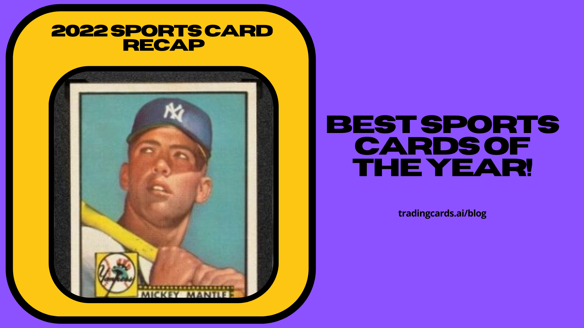 2022 Sports Card Recap: Best Sports Cards of the Year!